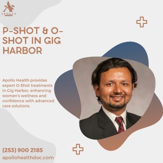 P-Shot & O-Shot in Gig Harbor