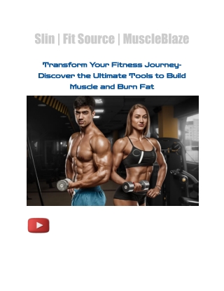 Slin | Fit Source | Muscle Blaze