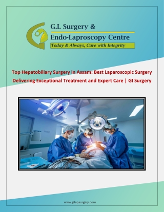 Top Hepatobiliary Surgery in Assam: Best Laparoscopic Surgery