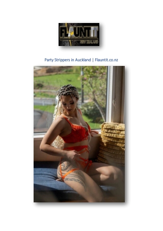 Party Strippers in Auckland | Flauntit.co.nz