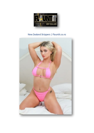 New Zealand Strippers | Flauntit.co.nz