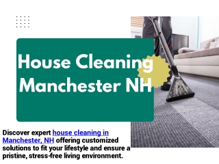 House Cleaning Manchester NH