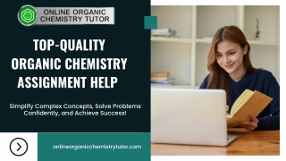 Top-Quality Organic Chemistry Assignment Help