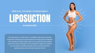 HERE’S ALL YOU WANT TO KNOW ABOUT LIPOSUCTION IN BANGALORE