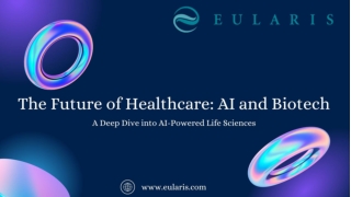 The Future of Healthcare: AI and Biotech