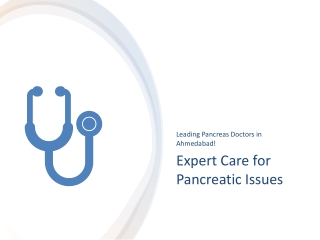 Your Pancreatic Health Matters: Expert Doctors in Ahmedabad!
