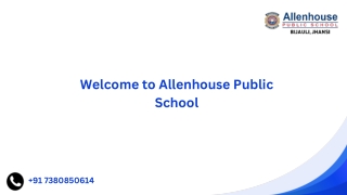 Top 10 CBSE Schools in Jhansi | Allenhouse Public School |  91 7380850614