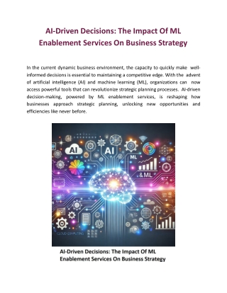 AI-Driven Decisions: The Impact Of ML Enablement Services On Business Strategy