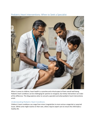 Pediatric Heart Interventions When to Seek a Specialist