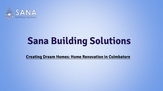 Home Renovation in Coimbatore - Sana Building Solution