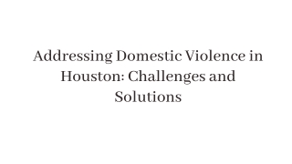 Domestic Violence Support and Resources in Houston