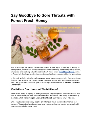 Say Goodbye to Sore Throats with Forest Fresh Honey