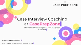 Ace Your Case Interview with Expert Coaching – CasePrepZone