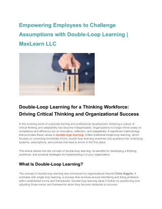 Empowering Employees to Challenge Assumptions with Double-Loop Learning _ MaxLearn LLC
