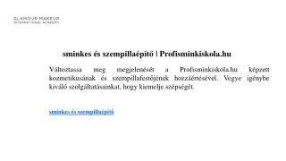 sminkes és szempillaépítő  Profisminkiskola.hu