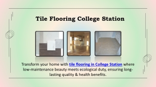 Tile Flooring College Station