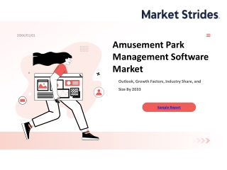 Amusement Park Management Software Market Size and Trends, 2025-2033