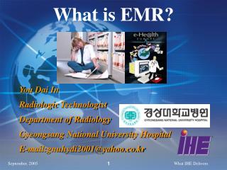 What is EMR?