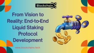 From Vision to Reality End-to-End Liquid Staking Protocol Development