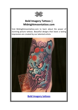 Bold Imagery Tattoos  Midnightmoontattoo.com