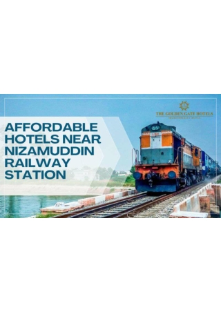 Affordable hotels near Nizamuddin Railway Station