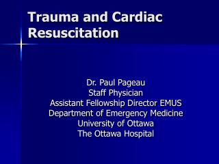 Trauma and Cardiac Resuscitation