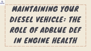 Maintaining Your Diesel Vehicle: The Role of AdBlue DEF in Engine Health