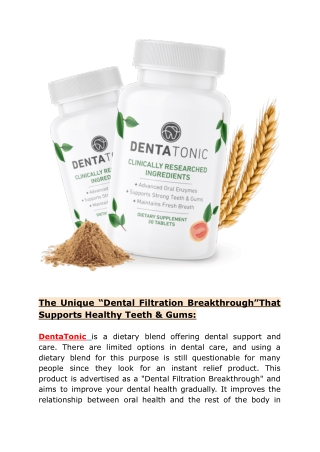 “Dental Filtration Breakthrough” That Supports Healthy Teeth & Gums