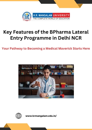 Key Features of the BPharma Lateral Entry Programme in Delhi NCR (1)
