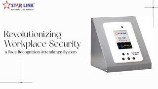 Revolutionizing Workplace Security with a Face Recognition Attendance System