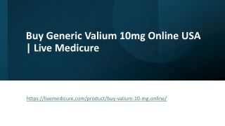 Buy Generic Valium 10mg Online USA Live Medicure