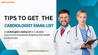 Tips to Get the Cardiologist Email List