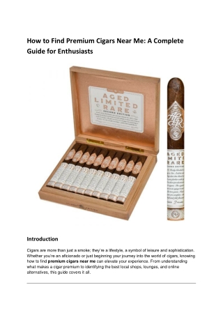 How to Find Premium Cigars Near Me_ A Complete Guide for Enthusiasts