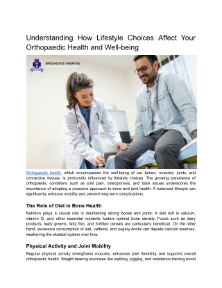 Understanding How Lifestyle Choices Affect Your Orthopaedic Health and Well-being