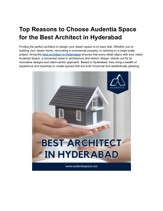 Top Reasons to Choose Audentia Space for the Best Architect in Hyderabad