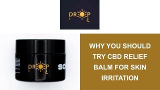 Why You Should Try CBD Relief Balm for Skin Irritation