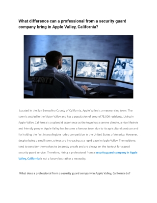 What difference can a professional from a security guard company bring in Apple Valley, California