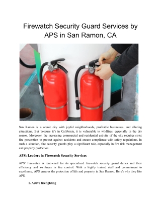 Firewatch Security Guard Services by APS in San Ramon, CA