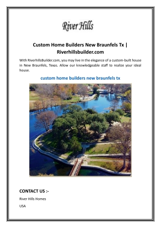 Custom Home Builders New Braunfels Tx Riverhillsbuilder