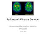 Parkinson s Disease Genetics