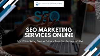 Top SEO Marketing Services Online to Boost Your Business in 2024