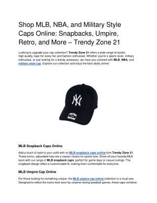 Shop MLB, NBA, and Military Style Caps Online_ Snapbacks, Umpire, Retro, and More – Trendy Zone 21