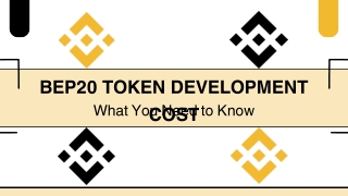 BEP20 Token Development Cost What You Need to Know