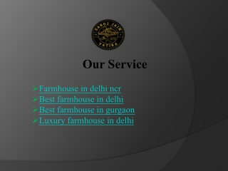 Saroj Jain Vatika: Luxury Farmhouse in Delhi for a Premium Experience