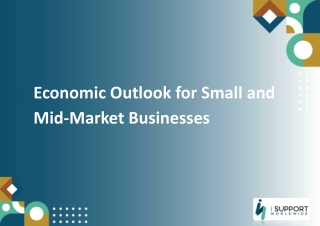 Economic Outlook for Small and Mid-Market Businesses