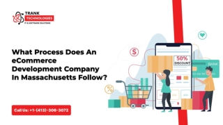 What Process Does An eCommerce Development Company In Massachusetts Follow