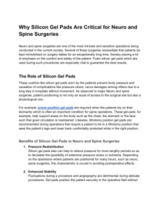 Why Silicon Gel Pads Are Critical for Neuro and Spine Surgeries