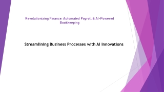 Transforming Finance: Automated Payroll Services, AI Bookkeeping