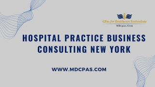 Healthcare Practice with Hospital Business Consulting in New York.pdf