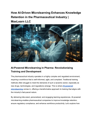 How AI-Driven Microlearning Enhances Knowledge Retention in the Pharmaceutical Industry _ MaxLearn LLC